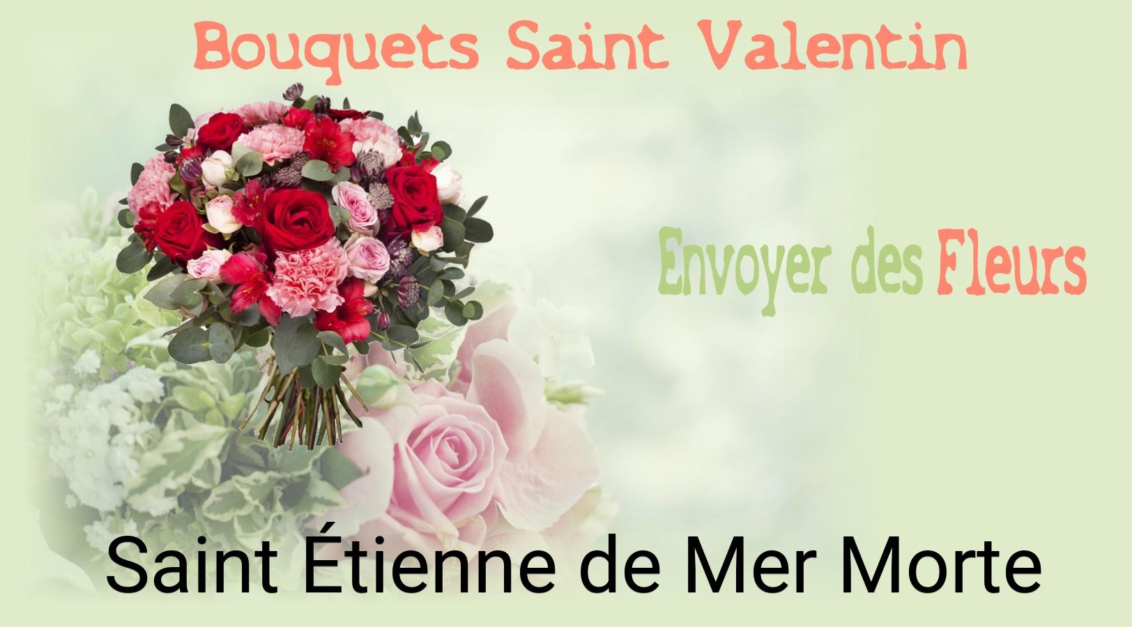 Roses de Saint-Valentin livrées à Saint-Étienne-de-Mer-Morte